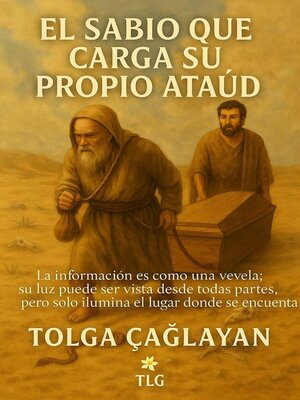 cover image of El sabio que cargó su propio ataúd